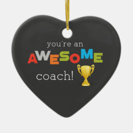Coach Teacher Appreciation Trophy, Geweldige Keramisch Ornament