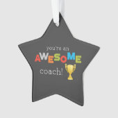 Coach Teacher Appreciation Trophy, Geweldige Ornament (voorkant)