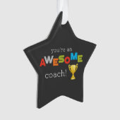 Coach Teacher Appreciation Trophy, Geweldige Ornament (voorkant)