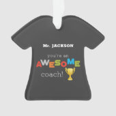 Coach Teacher Appreciation Trophy, Geweldige Ornament (voorkant)