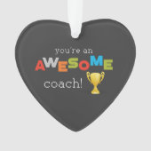Coach Teacher Appreciation Trophy, Geweldige Ornament (voorkant)