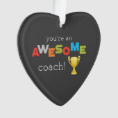 Coach Teacher Appreciation Trophy, Geweldige Ornament (voorkant)