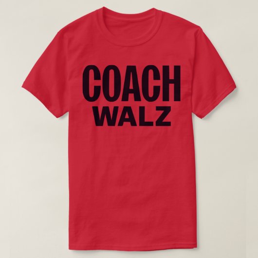 COACH TIM WALZ 2024 T-SHIRT (Design voorkant)