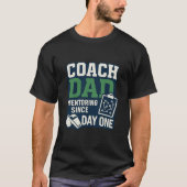 Coach vader mentoring sinds dag één t-shirt (Voorkant)