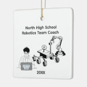 Coach van het Roboticsteam van de middelbare schoo Keramisch Ornament (Links)