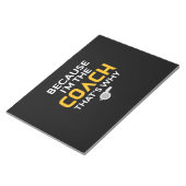 Coach, want ik ben de coach die dat is waarom notitieblok (Schuin)