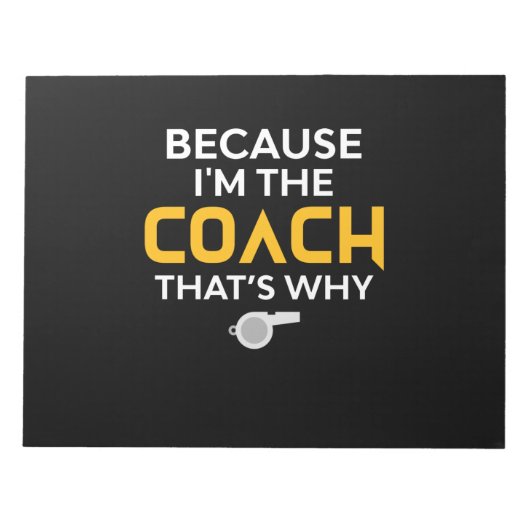 Coach, want ik ben de coach die dat is waarom notitieblok (Voorkant)