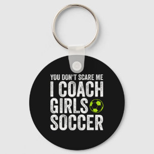 Coaches Cadeau Je Bent Niet Bang Voor Me Ik Coach Sleutelhanger
