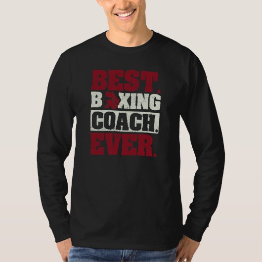 Coaching Boxer Coaches Boxers Best Boxing Coach Ev T-shirt (Voorkant)