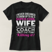 Coach's Wife Funny Gift for Wife of Coach T-shirt (Design voorkant)