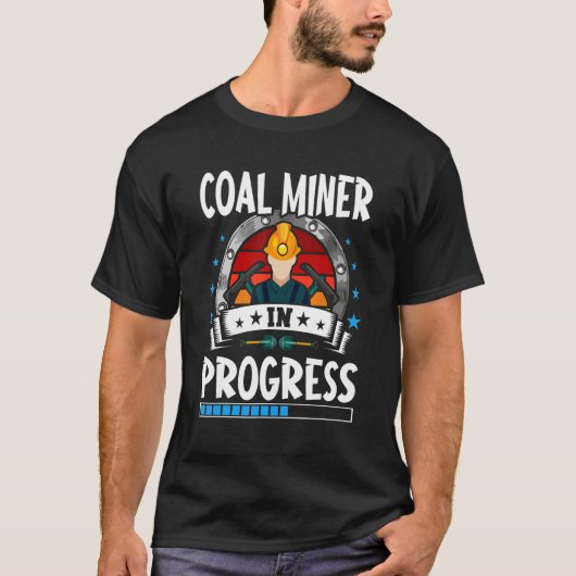 Coal Miner In Progress Trainee Student T-shirt (Voorkant)
