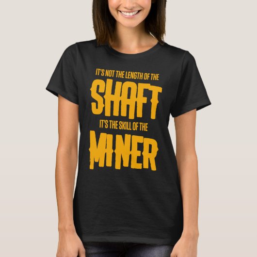 Coal Miner  Mining Mine Worker T-shirt (Voorkant)