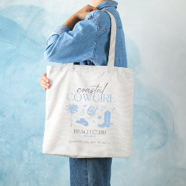 Coastal Cowgirl Beach Club Bachelorette Favorieten Tote Bag