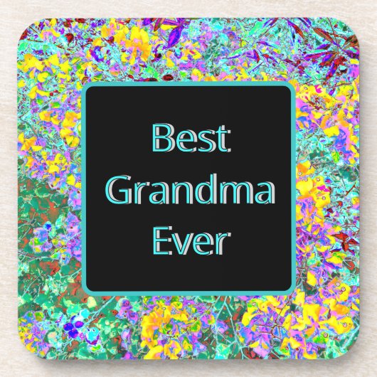 Coaster for Grandmother - "Best Grandma Ever"  Bier Onderzetter (Voorkant)