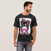 Coaster Hair Don't Care Roller Coaster Messy Bun T T-shirt (Voorkant volledig)