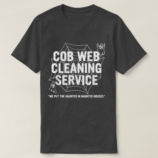 Cob Web Cleaning Service Apparel Halloween Day T-shirt (Design voorkant)
