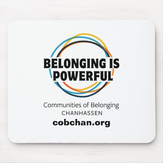 CoBC Mousepad - Belonging is krachtig Muismat (Voorkant)
