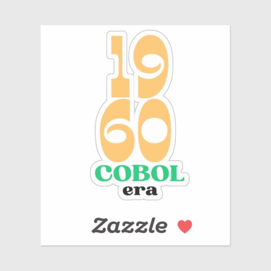 Cobol 1960 Era The Birth of Legacy Code Sticker (Vel)