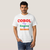 Cobol is de motor van het bedrijfsleven t-shirt (Voorkant volledig)
