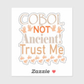 COBOL is niet antiek – Legacy Code, Moderne Kracht Sticker (Vel)