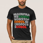 COBOL-platforms – Mainframe, MicroFocus, NonStop T-shirt (Voorkant)