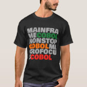 COBOL-platforms – Mainframe, MicroFocus, NonStop T-shirt (Voorkant)
