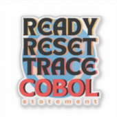 Cobol Programmeren Reset Trace Sticker (Voorkant)