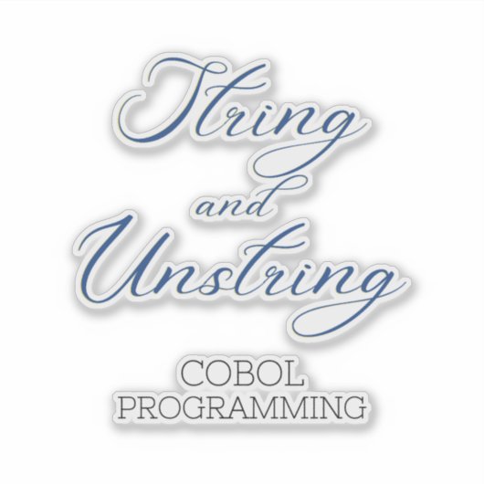 Cobol Programmeren String en Unstring Werkwoord St Sticker (Voorkant)