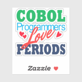 Cobol Programmers Love Periods Sticker