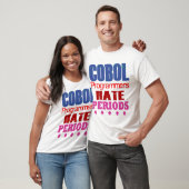 Cobol-programmeurs haten punten t-shirt (Unisex)