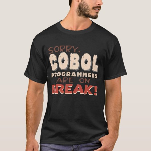 COBOL-programmeurs op pauze T-shirt (Voorkant)