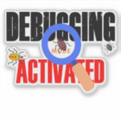 Cobol Programming Debug Mode Activated Sticker (Voorkant)