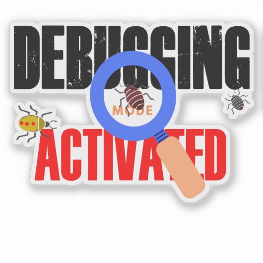 Cobol Programming Debug Mode Activated Sticker (Voorkant)