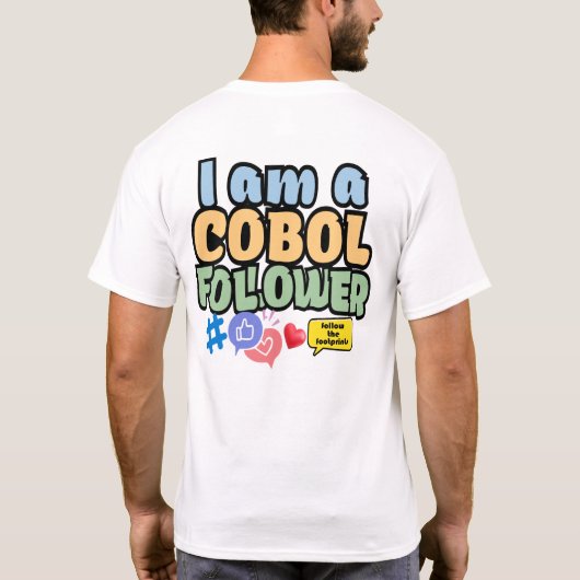 Cobol Programming Language Follower T-shirt (Achterkant)