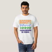 COBOL Programming met de Acceptatie Verklaring T-shirt (Voorkant volledig)