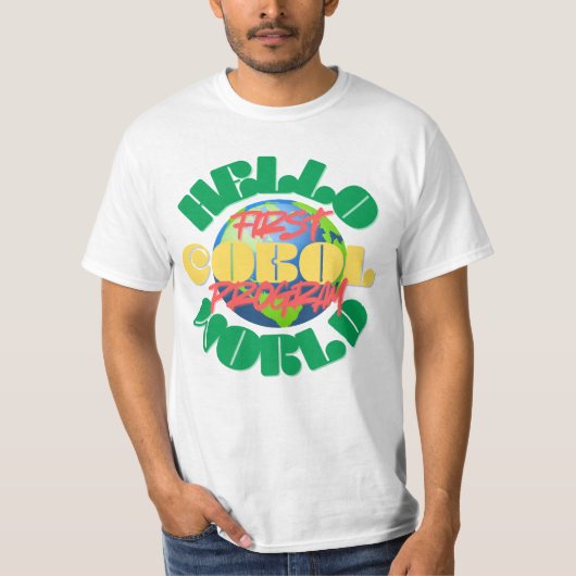 Cobol Programming's Hello World First Program T-shirt (Voorkant)
