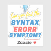 COBOL Syntaxisfout Uitdaging T-shirt voor Coda's Sticker (Vel)