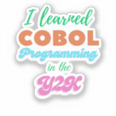 COBOL-taal geleerd in Y2K (jaar 2000) Sticker (Voorkant)