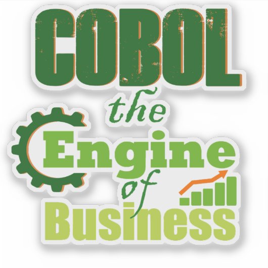 Cobol The Engine of Business Sticker (Voorkant)