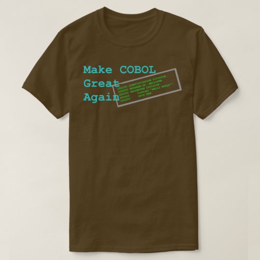 COBOL weer geweldig maken T-shirt (Design voorkant)