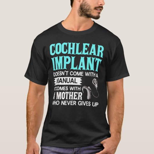 Cochlear Implant Deaf Awareness T-shirt (Voorkant)