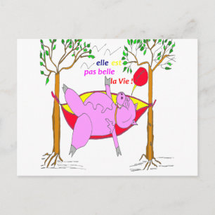 COCHON ELLE EST PAS BELLE LA VIE 1.PNG BRIEFKAART