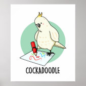 Cockadoodle Grappige Kaketoe Pun Poster (Voorkant)