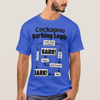 Cockapoo Barking Logic T-shirt