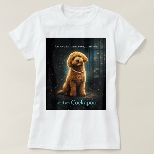 Cockapoo Citat Shirt | Elegante Cadeau voor Honden (Design voorkant)