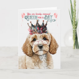 Cockapoo Dog Queen voor Dag Grappige Verjaardag Kaart