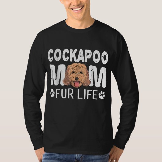 Cockapoo mam Fur Life Dog Pun Moederdag Cute T-shirt (Voorkant)