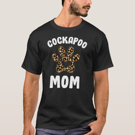 Cockapoo mama Cockapoo Lovers Oseigenaar Leopard T-shirt (Voorkant)