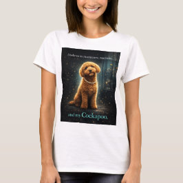Cockapoo Quote T-shirt | Elegante Cadeau voor Hond