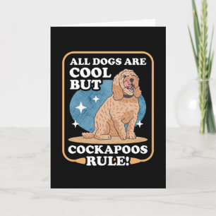 Cockapoos Rule Dog Owner Spoodle Cockerpoo Kaart